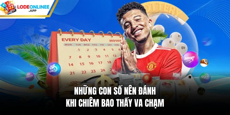 Những con số nên đánh khi chiêm bao thấy va chạm