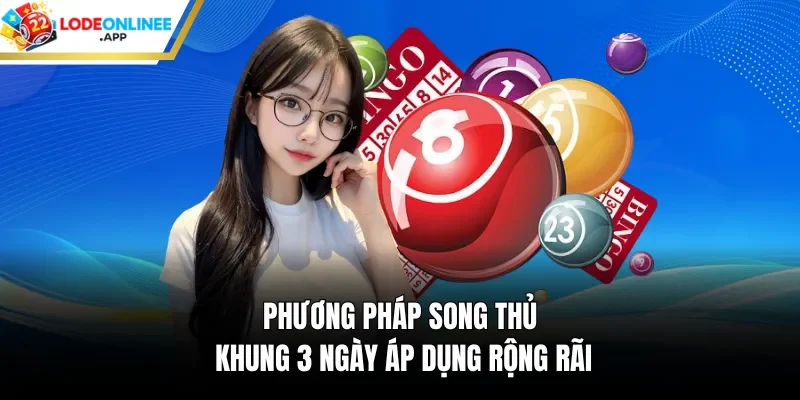 Phương pháp song thủ khung 3 ngày áp dụng rộng rãi
